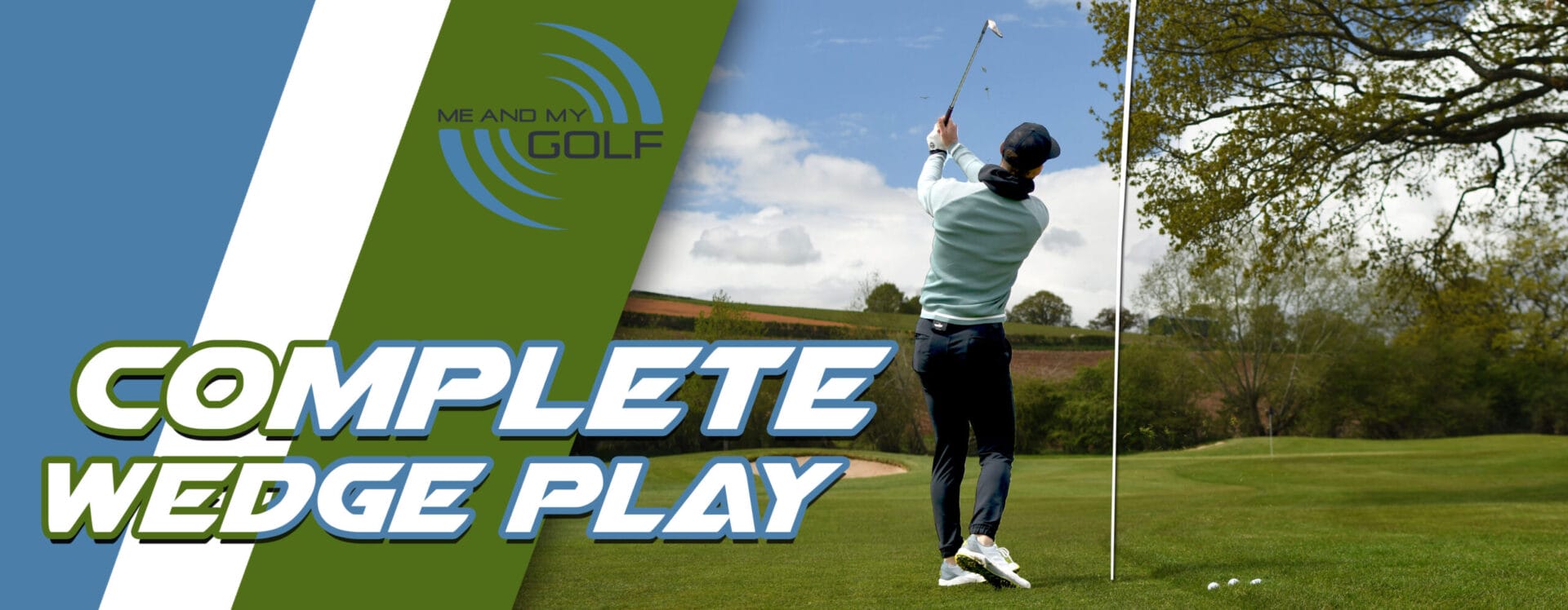 Complete Wedge Play
